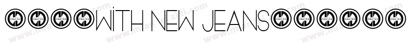 24/7with new jeans字体转换